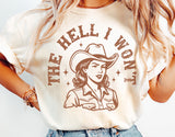 The Hell I Won't | Funny SVG Cut File