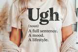 Ugh | Funny SVG Cut File
