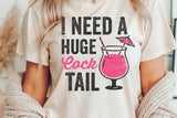 I Need A Huge Cocktail | Funny SVG Cut File