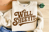 Well Sheeyit | Funny Western SVG Cut File
