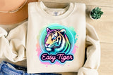Easy Tiger | Funny PNG Print File