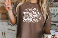 Drink Some Coffee | Funny SVG Cut File