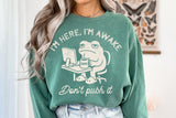 I'm Here I'm Awake | Funny Mens SVG Cut File