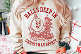 Balls Deep In Christmas Spirit | Funny Christmas SVG Cut File