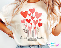 Valentine's Love Never Fails | PNG Sublimation File