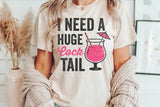 I Need A Huge Cocktail | Funny SVG Cut File