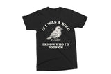 If I Was A Bird | Funny SVG Cut File