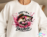 Don't Ba A Basshole | Fishing PNG Print File