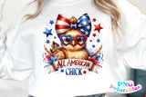 All American Chick | Fourth of July | PNG Sublimation File