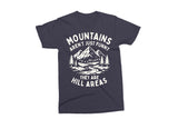 Mountains Are Hill Areas | Funny SVG Cut File