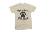 Life is better With a Dog | Funny SVG Cut File