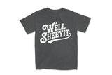 Well Sheeyit | Funny Western SVG Cut File
