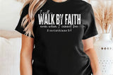 Walk By Faith | Christian SVG Cut File