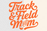 Track and Field Mom | PNG File