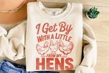 Little Help From My Hens Out | Chicken SVG Cut File
