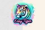 Easy Tiger | Funny PNG Print File