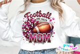 Football and Cheer Mom | PNG Sublimation File