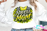 Racers Mom | PNG Sublimation File