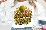 Swim Mom | PNG File