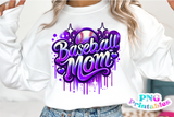 Baseball Mom Airbrushed | PNG Sublimation File