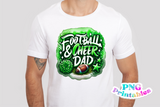 Football and Cheer Dad | PNG Sublimation File