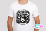 Football and Cheer Dad | PNG Sublimation File