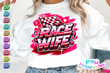 Racing Wife | PNG Sublimation File