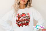 Caffeine Queen | PNG Print File