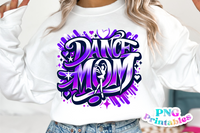 Dance Mom Airbrushed | PNG File