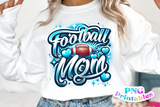 Football Mom | PNG Sublimation File