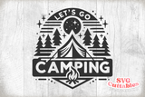 Let's Go Camping | Camping SVG Cut File