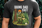 Doing Dad Sh*t | Funny PNG Print File