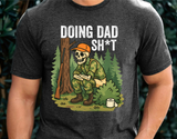 Doing Dad Sh*t | Funny PNG Print File