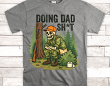 Doing Dad Sh*t | Funny PNG Print File