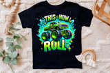 This is How I Roll | Toddler PNG Print File