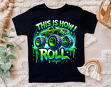 This is How I Roll | Toddler PNG Print File