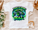 This is How I Roll | Toddler PNG Print File
