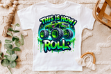 This is How I Roll | Toddler PNG Print File