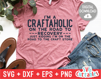 I'm a Craftaholic | Crafting SVG Cut File