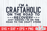 I'm a Craftaholic | Crafting SVG Cut File