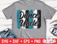 Dance Uncle Brush Strokes | SVG Cut File