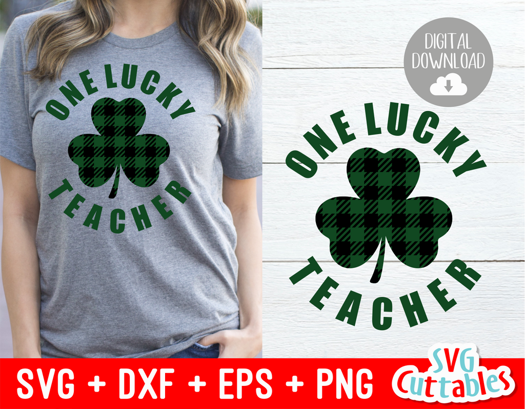 One Lucky Teacher | St. Patrick's Day Cut File