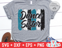 Dance Sister Brush Strokes | SVG Cut File