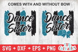 Dance Sister Brush Strokes | SVG Cut File