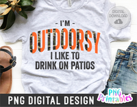 I'm Outdoorsy | PNG Print File