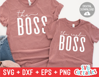 The Boss and The Real Boss | Mommy and Me SVG