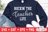 Rockin' The Teacher Life SVG Cut File