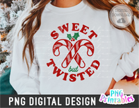 Sweet But Twisted | Sublimation PNG