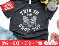 This Is My Crop Top | SVG Cut File