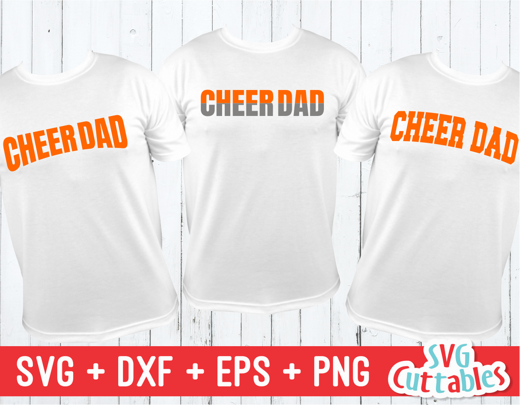 Cheer Dad | Set of 3 | Cheer svg Cut File